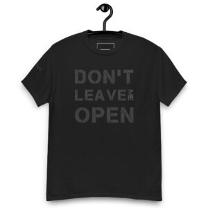 "Don't Leave Me Open" Blackout Edition T-shirt by Ballaxy Clothing Co.